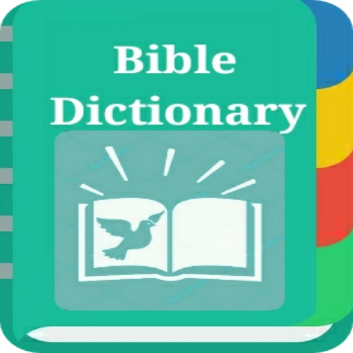 Bible Dictionary