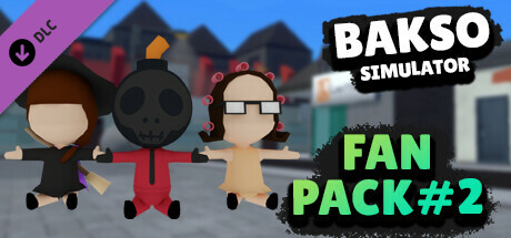 Bakso Simulator - Fan Pack #2