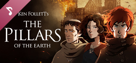 Ken Follett's The Pillars of the Earth - Soundtrack