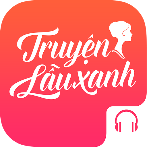 Truyện Lầu Xanh Audio