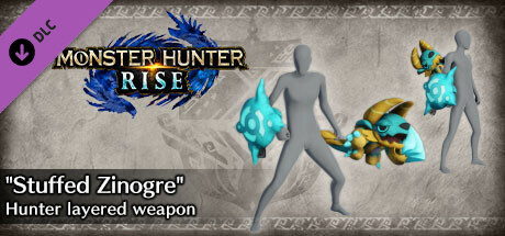 Monster Hunter Rise - "Stuffed Zinogre" Hunter layered weapon (Sword & Shield)