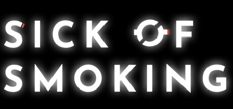 Sick of Smoking