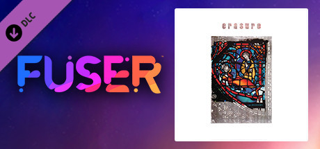 FUSER™ - Erasure - "A Little Respect"