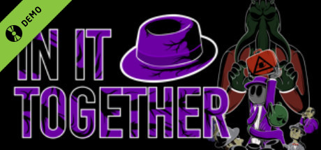 In It Together Demo