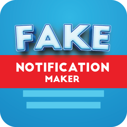 Fake Notification Maker: Prank