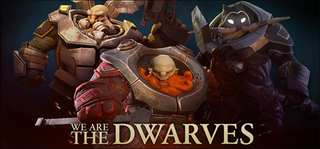 " We Are The Dwarves