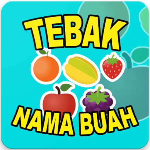 Tebak Nama Buah