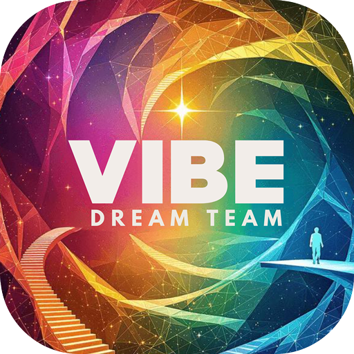 VIBE Dream Team