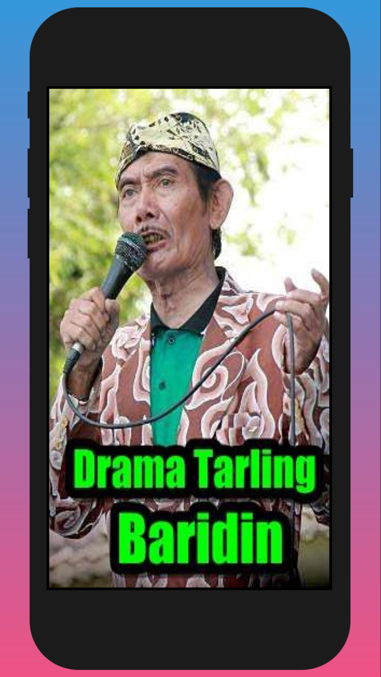Download Drama Tarling Baridin Offline android on PC