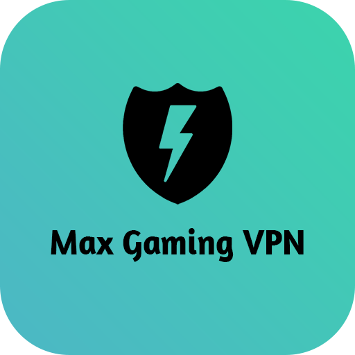 Max - High Speed Gaming VPN