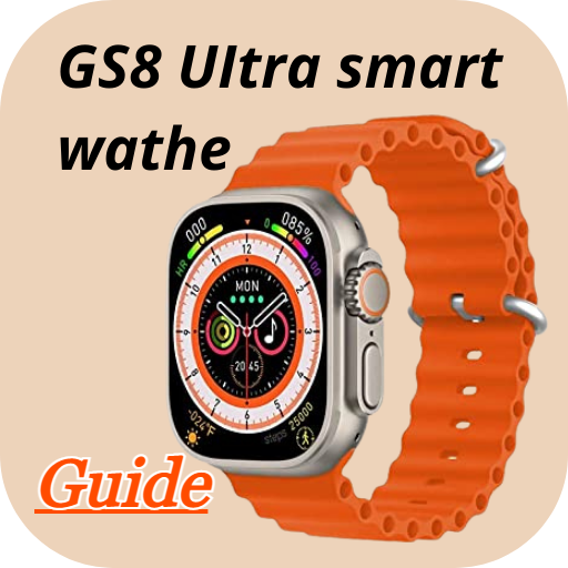 GS8 UItra smartwatch guide