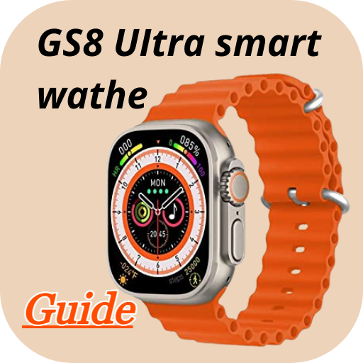 GS8 UItra smartwatch guide