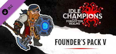 Idle Champions - Founder's Pack V