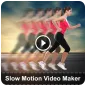 Slow Motion Video Maker - Late