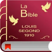 La Bible Louis Segond 1910