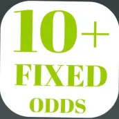 10+ FIXED ODDS