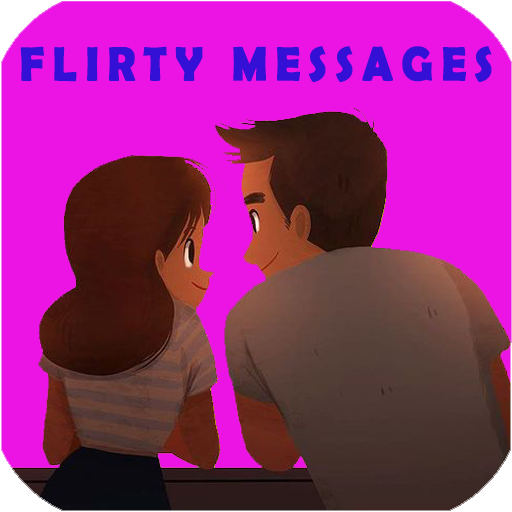 Flirty Messages & Pickup Lines