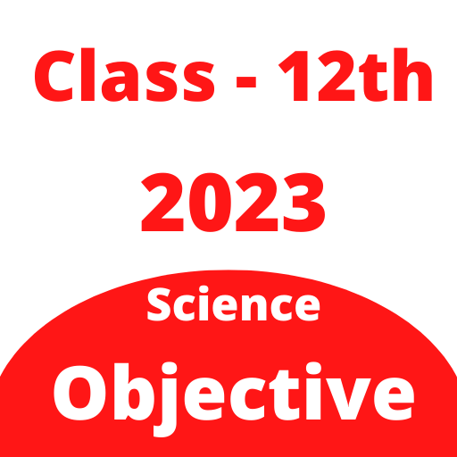 12th Objective Science 2023