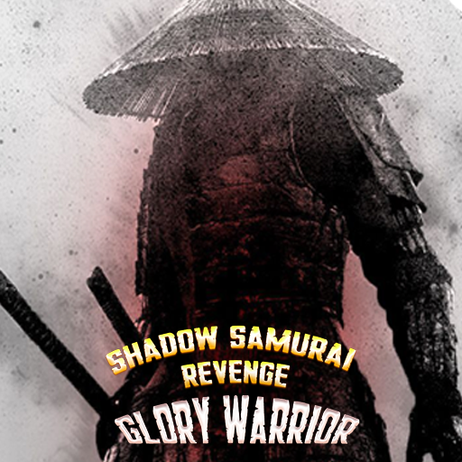 Shadow Samurai Revenge - Glory Ninja Warrior