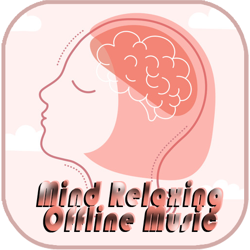 Mind Relaxing Offline Music