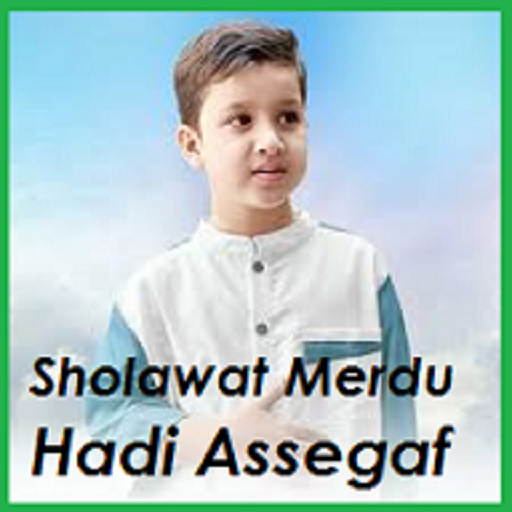 Sholawat Muhammad Hadi Asegaf