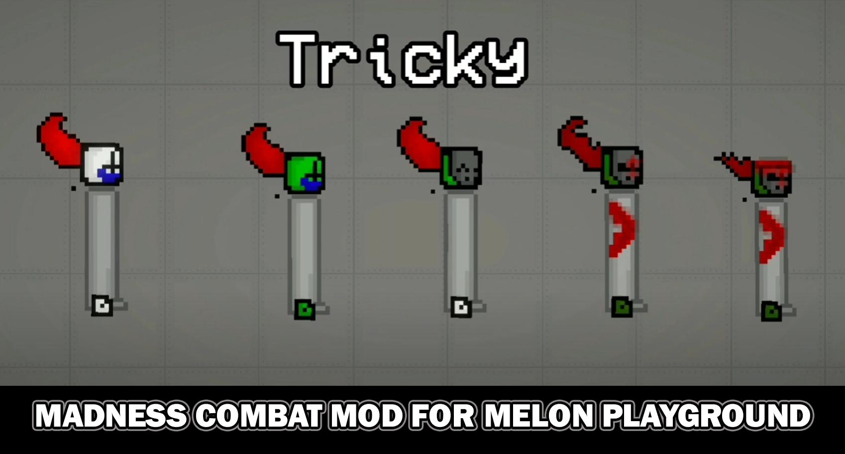 Скачать Madness combat Mod For Melon на ПК | Официальный представитель  GameLoop