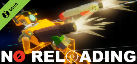 No Reloading Demo