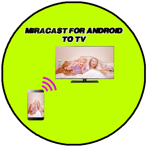 Miracast app For Android 2017