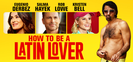How to be a Latin Lover