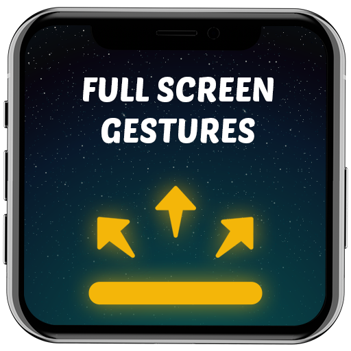 Full Screen Gestures