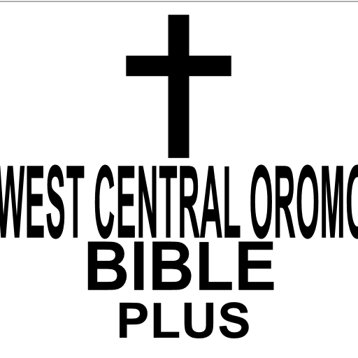 West Central Oromo Bible Plus
