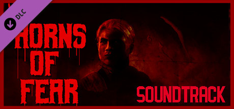 Horns of Fear - Soundtrack
