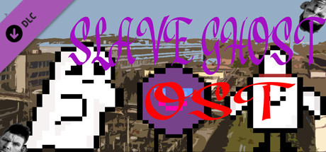 Slave Ghost - OST