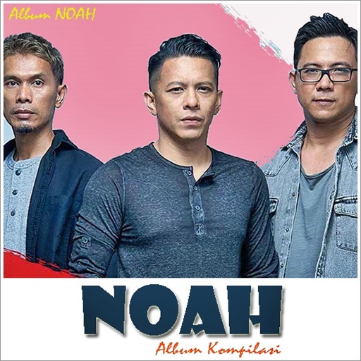 Kompilasi Lagu NOAH Band