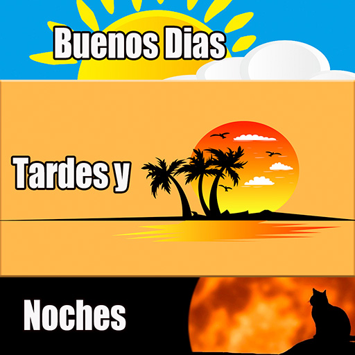 Buenos días tardes y noches