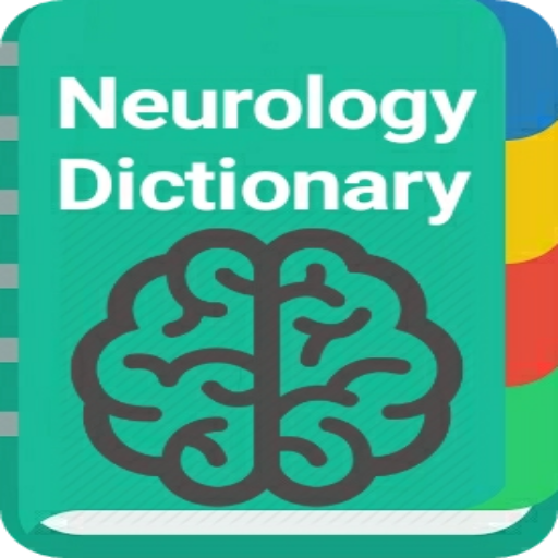 Neurology Dictionary