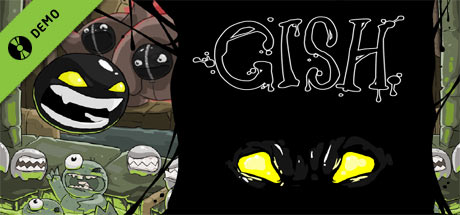Gish Demo