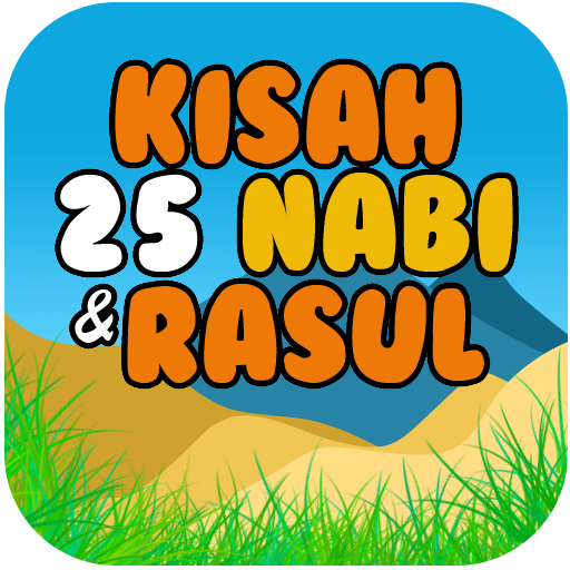 Kisah 25 Nabi dan Rasul