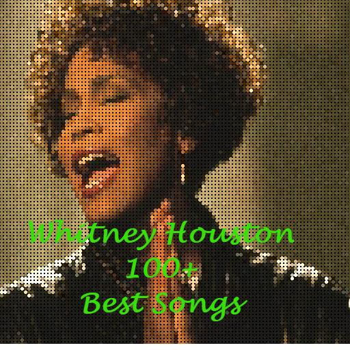 Whitney Houston 100+ Best Song