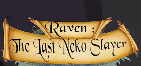 Raven: The Last Neko Slayer