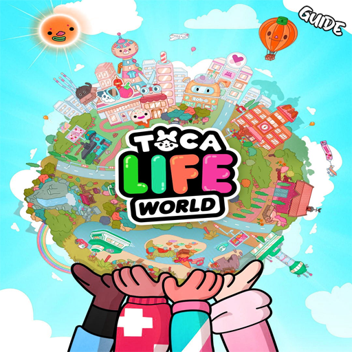 Guide For-Toca Life World Walkthrough