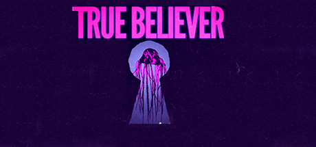 True Believer VR