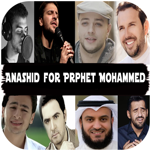 Anashid for Prophet Mohammed