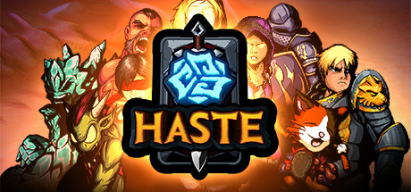 HASTE