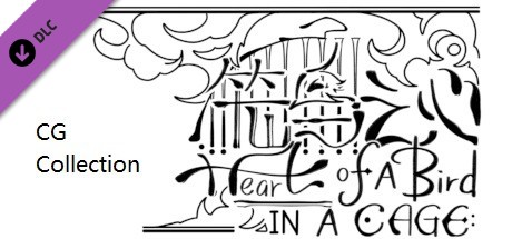 Heart of a Bird in a Cage - CG Collection