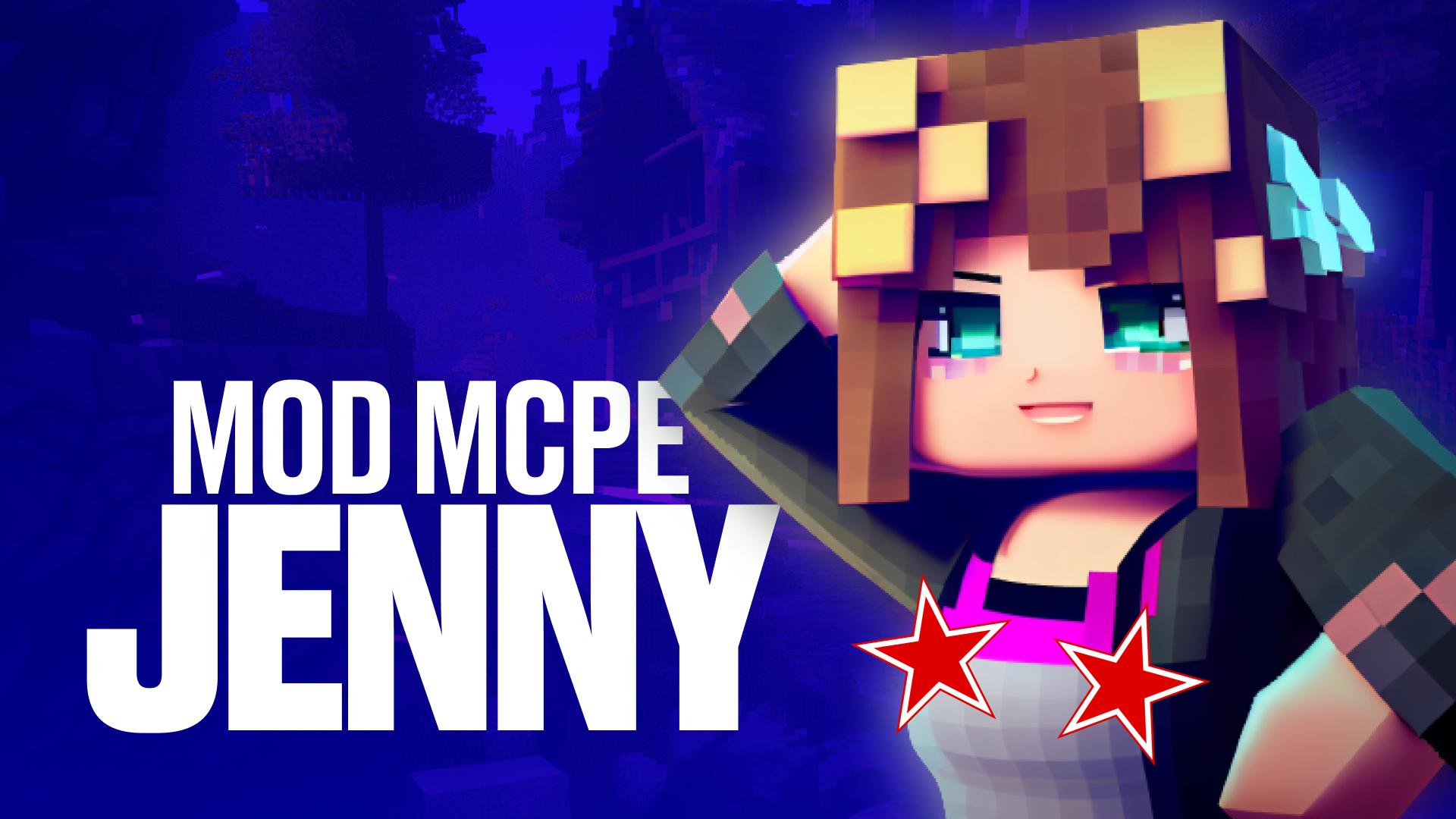 Скачать Jenny Addon: Mod Minecraft PE на ПК | Официальный представитель  GameLoop