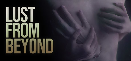 Lust from Beyond