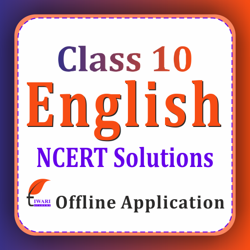 Class 10 English for 2023-24