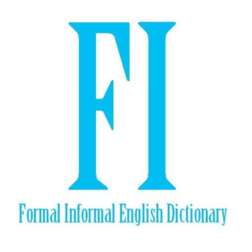 Formal Informal English Dictio