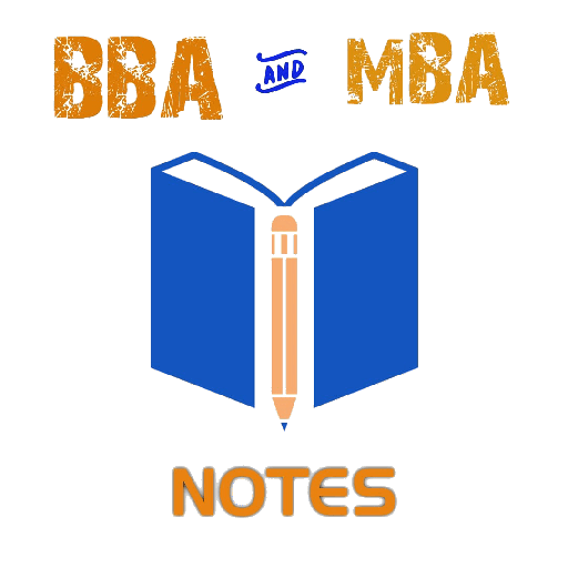 BBA & MBA Notes